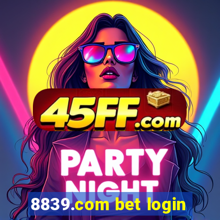 8839.com bet login